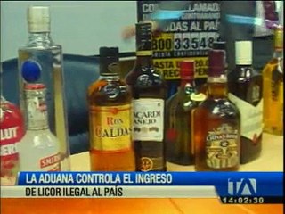Aduana controla el ingreso de licor por las fronteras