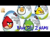Baw się z nami  Jajka niespodzianki 7 zabawek Angry Birds