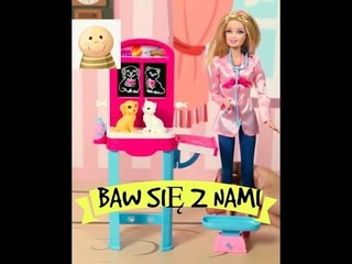 Barbie weterynarz - bawcie sie z nami