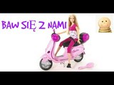 Barbie i różowy skuter- bawcie sie z nami