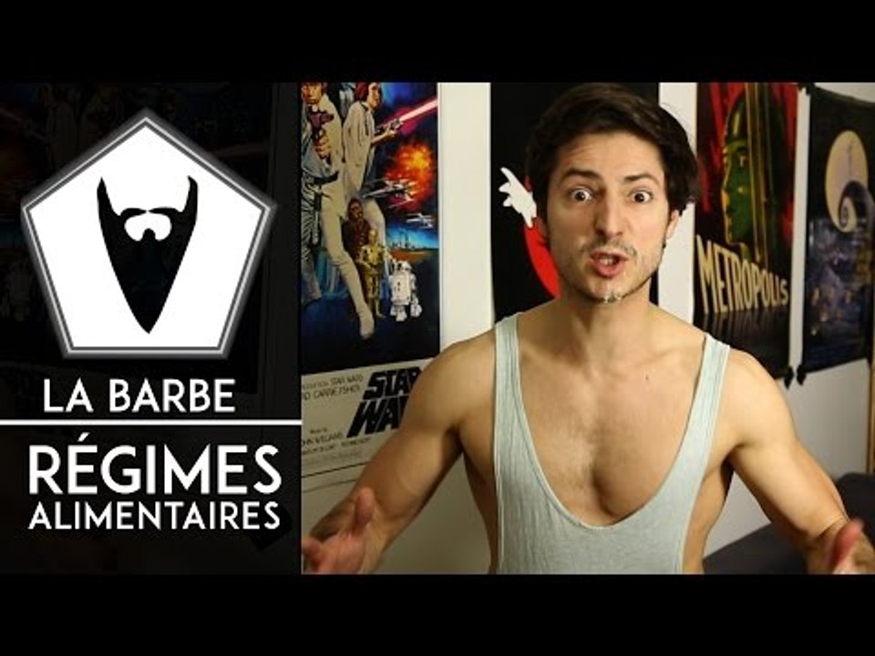 LA BARBE - Les régimes alimentaires