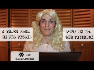 BeastModeIII - 5 trucs pour ne pas passer pour un con sur Facebook ("J'ai demandé à un grand")