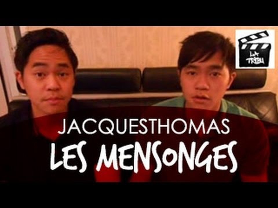 JacquesThomas - Les Mensonges