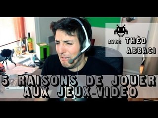 BeastModeIII - 5 raisons de jouer aux jeux vidéos ("J'ai demandé à un grand")