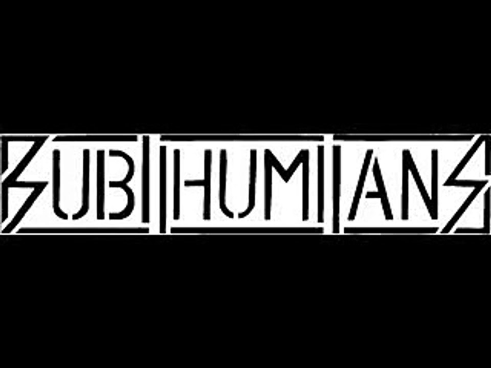 Subhumans - No