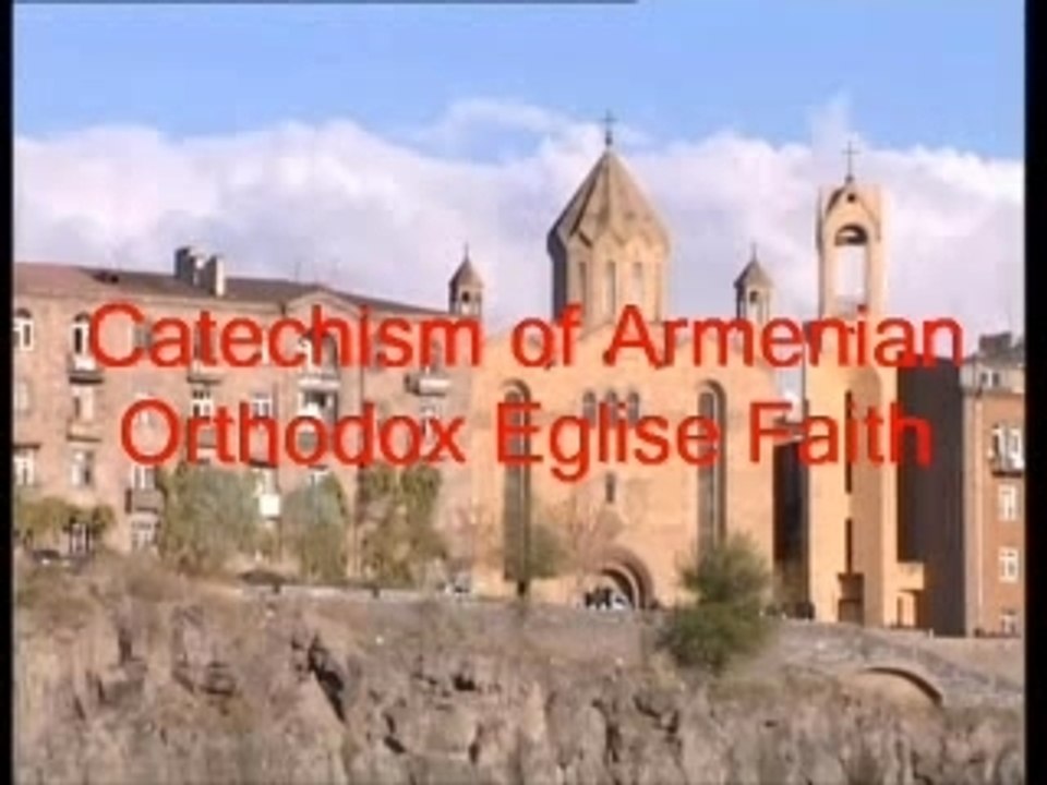 Catechism of Orthodox Faith 1