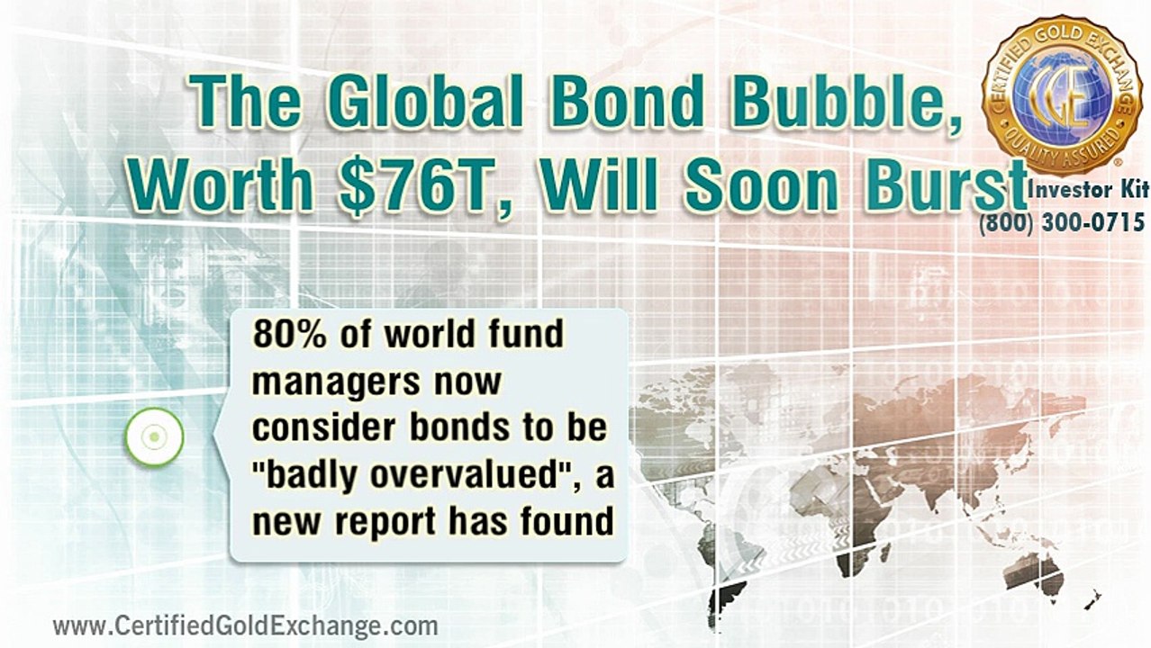 The Global Bond Bubble, Worth $76T, Will Soon Burst