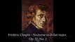 Chopin Nocturne, Op. 27, No. 2 (Piano Solo) HD Classical Music Piano (Música Clásica Piano