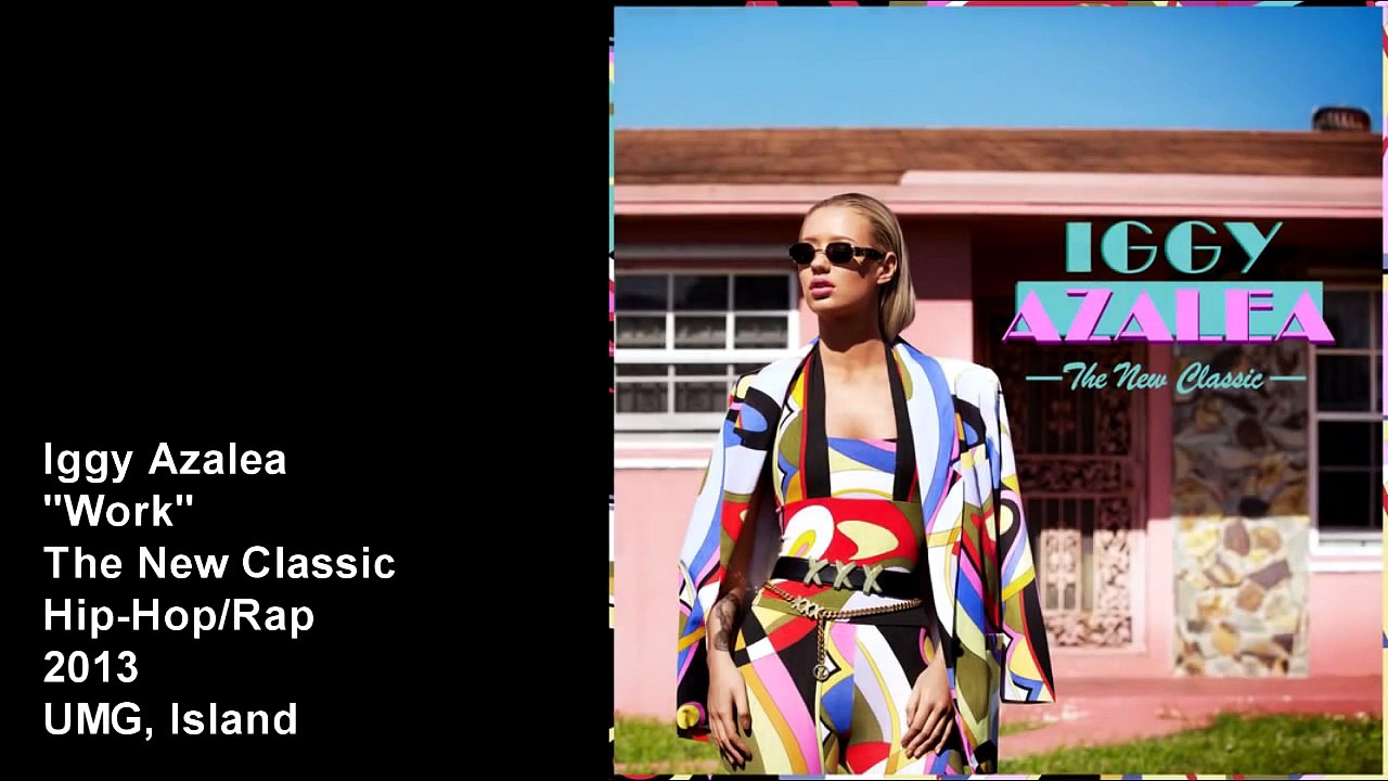 Iggy Azalea - Work (Super Clean) [Audio]