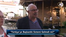 Halkımıza Başkanlık Sistemini Sorduk: Türkiye'ye Başkanlık Sistemi Gelmeli mi? - 31