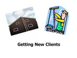 Starting a Window Cleaning Business- How to Get New Clients