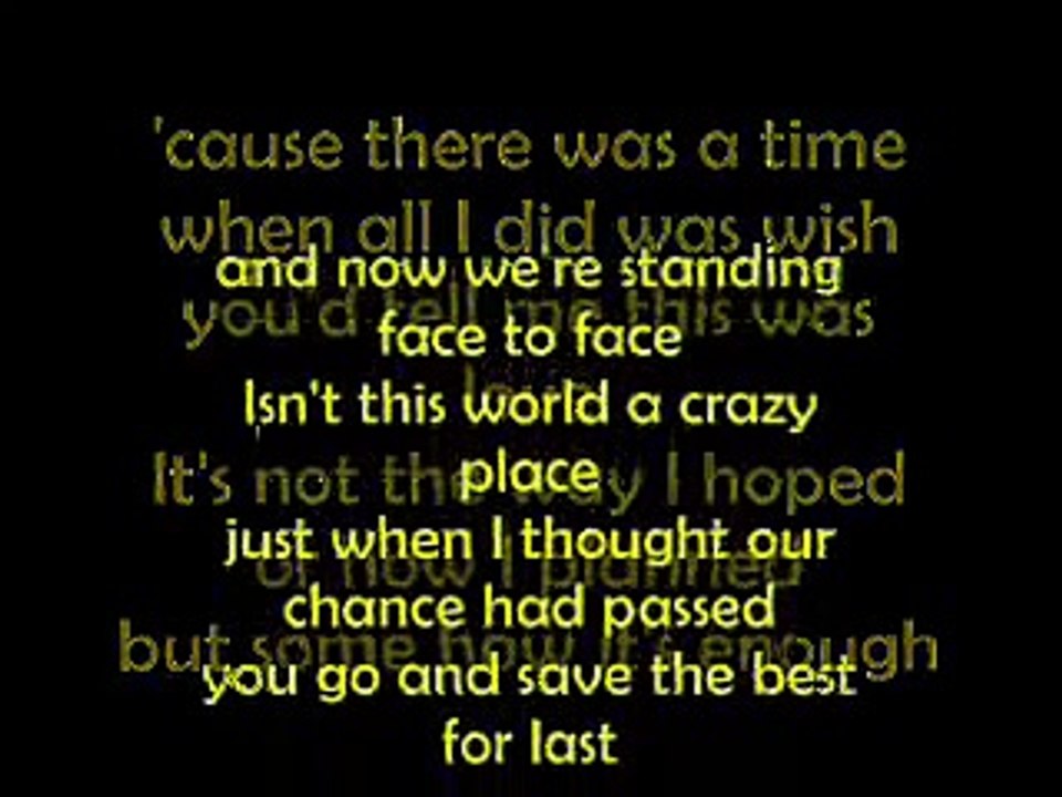 Save The Best For Last Lyrics On Screen by Vanessa Williams