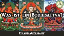 Was ist ein Bodhisattva? Buddhismus  [Doku] [Dokumentation] [Deutsch]