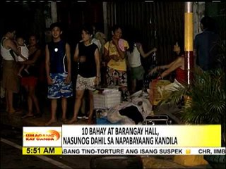 10 bahay, barangay hall nasunog sa Malate