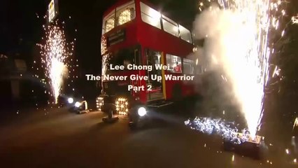 Badminton highlights - Lee Chong Wei -The Never Give Up Warrior Part 2