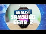 Samsung Gear 2 [Análise de Produto] - TecMundo