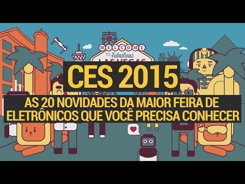 Os 20 eletrônicos da CES 2015 que você precisa conhecer - Tecmundo