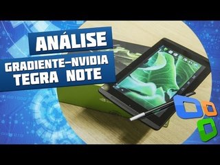 Gradiente-NVIDIA Tegra Note 7 [Análise de Produto] - Tecmundo