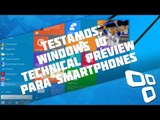 Windows 10 Technical Preview para smartphones [Primeiras impressões] - TecMundo