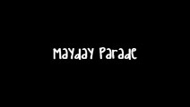 Bruised and Scarred- Mayday Parade [LYRICS]