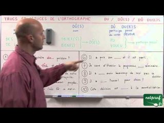 "du", "dû", "dûs", "dus", "due", et "dues"