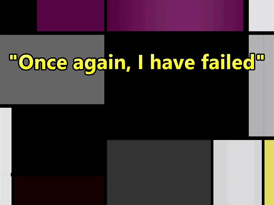 ...Again I have failed.