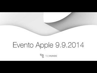 Evento Apple: anúncio do iPhone 6 e iWatch - ao vivo às 14h!