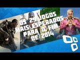 Os 29 jogos de PC mais esperados para o fim de 2014 - [TecMundo]