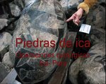 Piedras de Ica -  Peru, operaciones quirurgicas