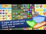 11 jogos puzzle para viciados em Candy Crush (Android / iOS / Windows Phone / Facebook) - Baixaki