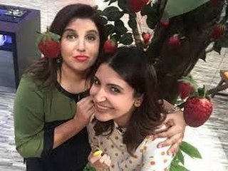 Anushka Sharma on Farah Ki Daawat