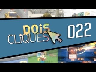 [Dois Cliques] 022 - Melhores programas e jogos do Baixaki da semana para download