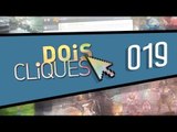 [Dois Cliques] 019 - Melhores programas e jogos do Baixaki da semana para download