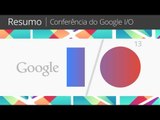 Resumo da conferência do Google I/O 2013 - Tecmundo