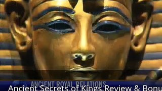 Ancient Secrets of Kings Review - Ancient Secrets of Kings Review And Bonus