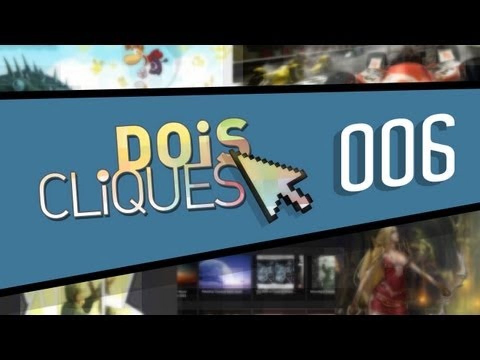 [Dois Cliques] 006 - Melhores apps e jogos do Baixaki da Semana