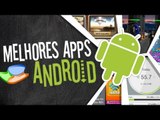 Os melhores aplicativos de Android (11/01/2013) - Baixaki