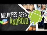 Os melhores aplicativos de Android (28/12/2012) - Baixaki
