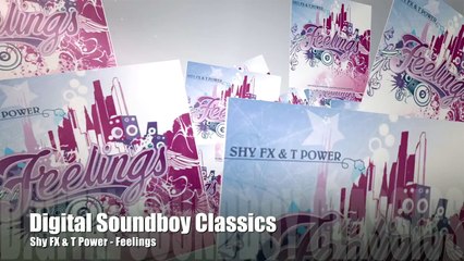 Shy FX & T Power - Feelings