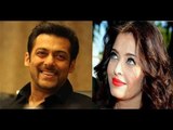 Salman Choose to Stay in Room Where His Ex-love Aishwarya Stayed