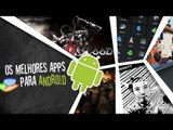 Os melhores aplicativos de Android (11/10/2012) - Baixaki