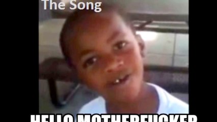 Hello Motherfucker | The  Song