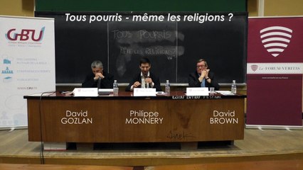 Tous pourris - même les religions ? Interventions