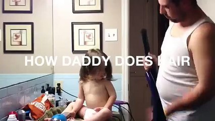 How Dad Does Daughter's Hair - Funny Videos