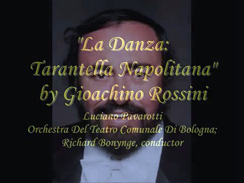 Luciano Pavarotti La Danza Tarantella Napolitana