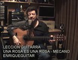 Leccion Guitarra - Una Rosa Es Una Rosa - Mecano