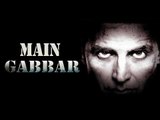 Main Gabbar' Coming To Theatres On May Day - BT