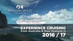 Travel New Zealand presents, Australia and New Zealand Cruise Itineraries   2016 -  2017