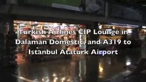Turkish Airlines CIP Lounge in Dalaman Domestic, and A319 to Istanbul Ataturk Airport