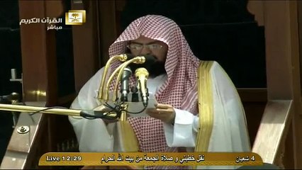 صلاة و خطبتي الجمعة 04 شعبان 1436 عن الأمل -- الشيخ عبد الرحمن السديس